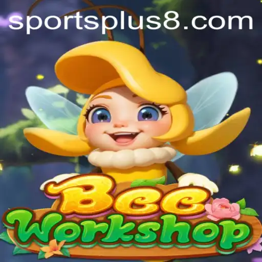 BeeWorkshop: A Buzzing New Game Infused with Sportsplus Energy