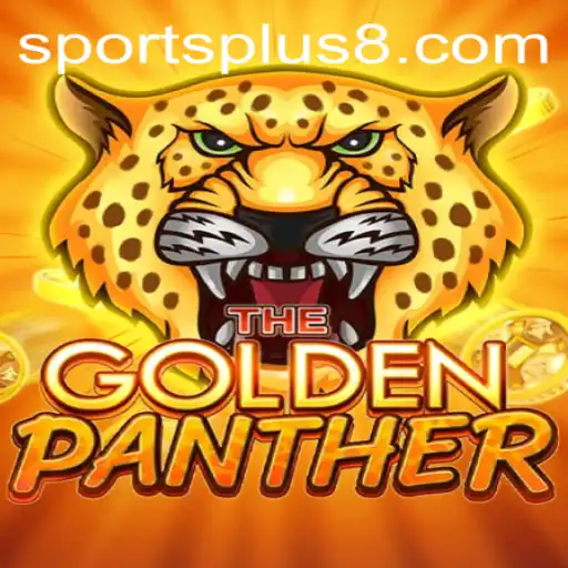 Exploring the World of GOLDENPANTHER: A Deep Dive into the New Sportsplus Sensation