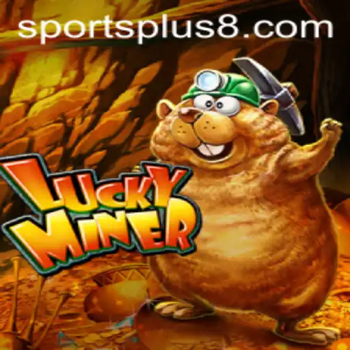 Unveiling the Thrilling World of LuckyMiner in SportsPlus Gaming