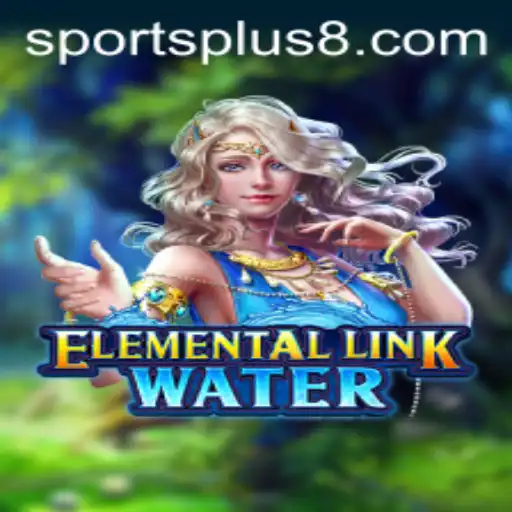 The Game of ElementalLinkWater: A New Twist on SportsPlus