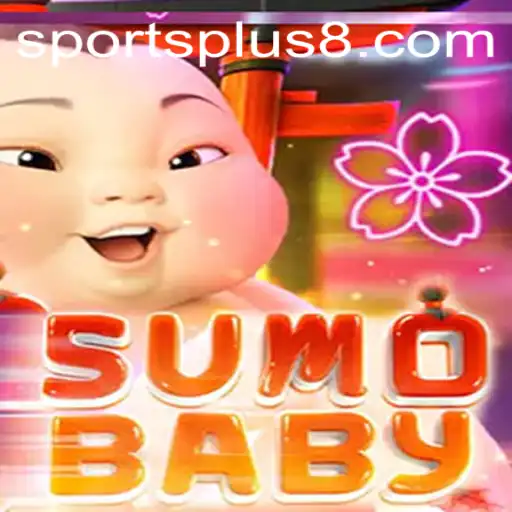 SumoBaby: A New Generation Sport Combining Traditional Sumo with Modern Play